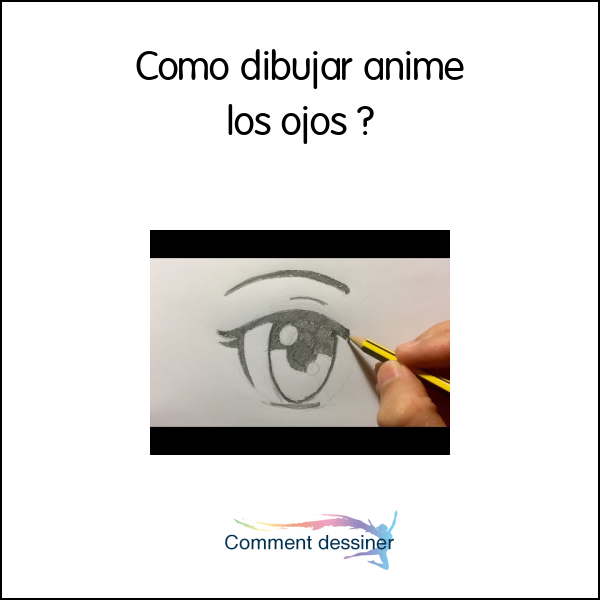 Como dibujar anime los ojos